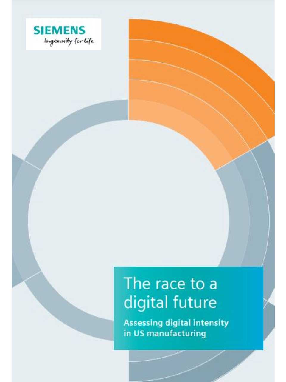 The race to a digital future Assessing digital intensity in US manufacturing
