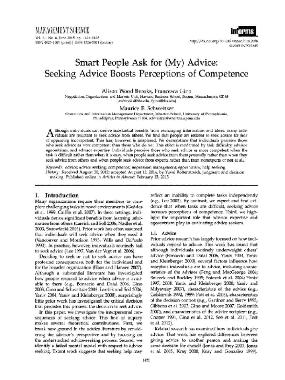 Smart people ask for (my) advice