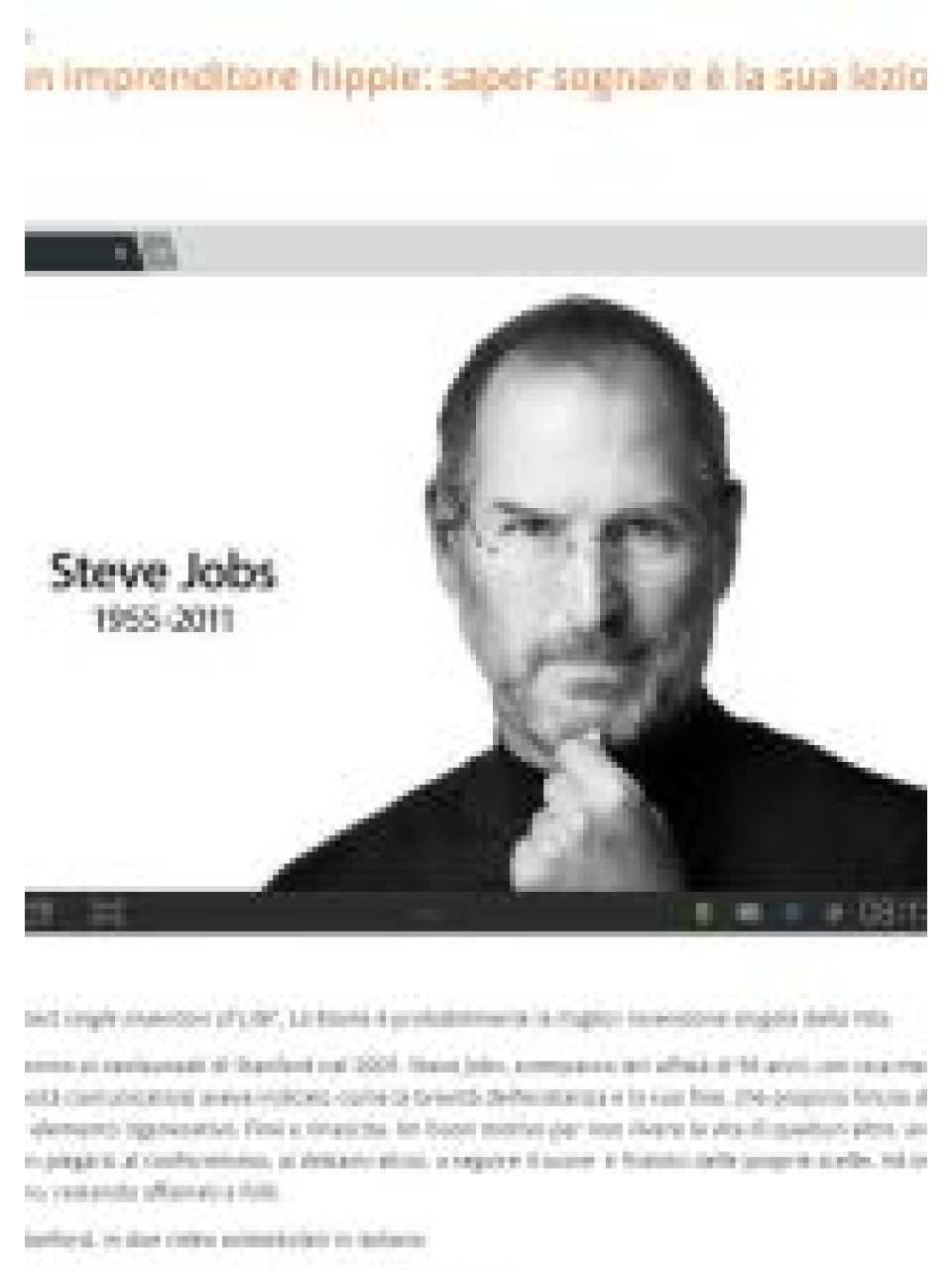 Steve Jobs, un imprenditore hippie: saper sognare è la sua lezione più importatante