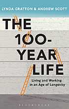 The 100-year life: living and working in an age of longevity
