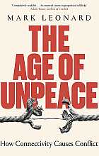 The age of unpeace. How connectivity causes conflict