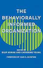 The behaviorally informed organization