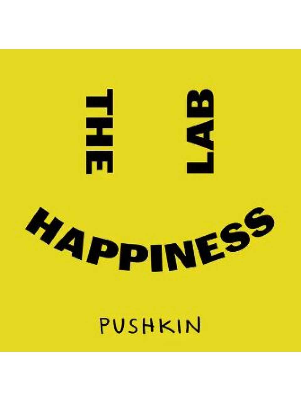 The Happiness Lab with Dr. Laurie Santos