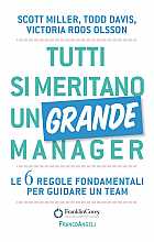 Tutti si meritano un grande manager