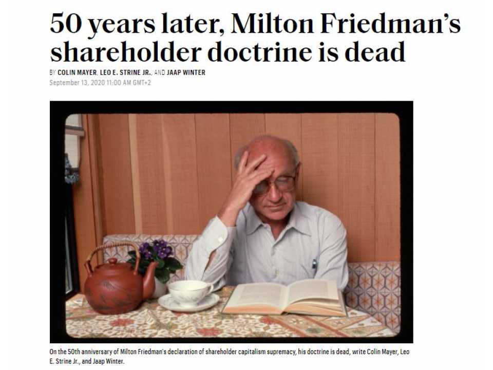 50 years later, milton friedman’s shareholder doctrine is dead