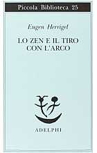 Lo zen e il tiro con l'arco